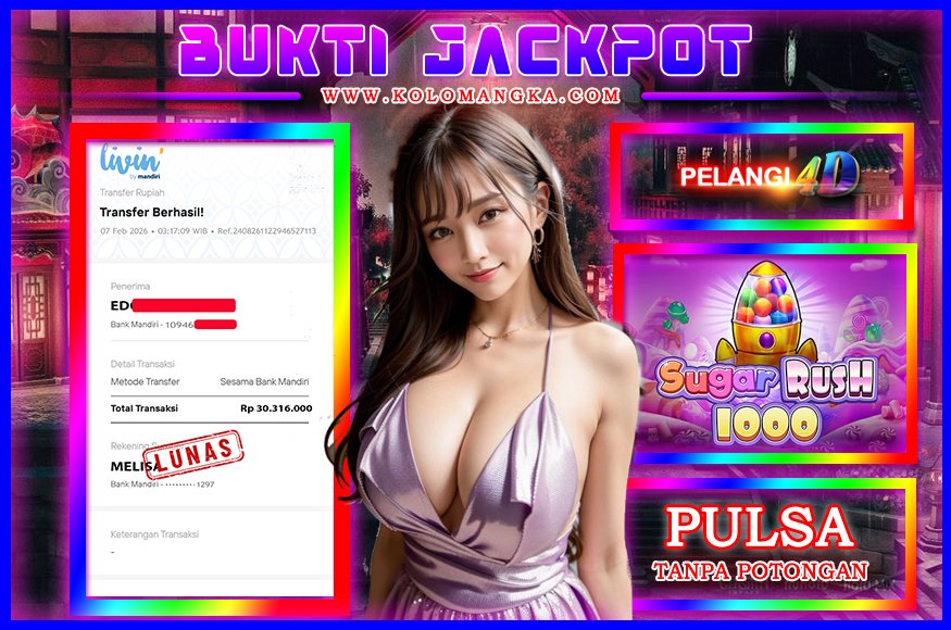 BUKTI JP MEMBER PELANGI4D 07 FEBRUARI 2026
